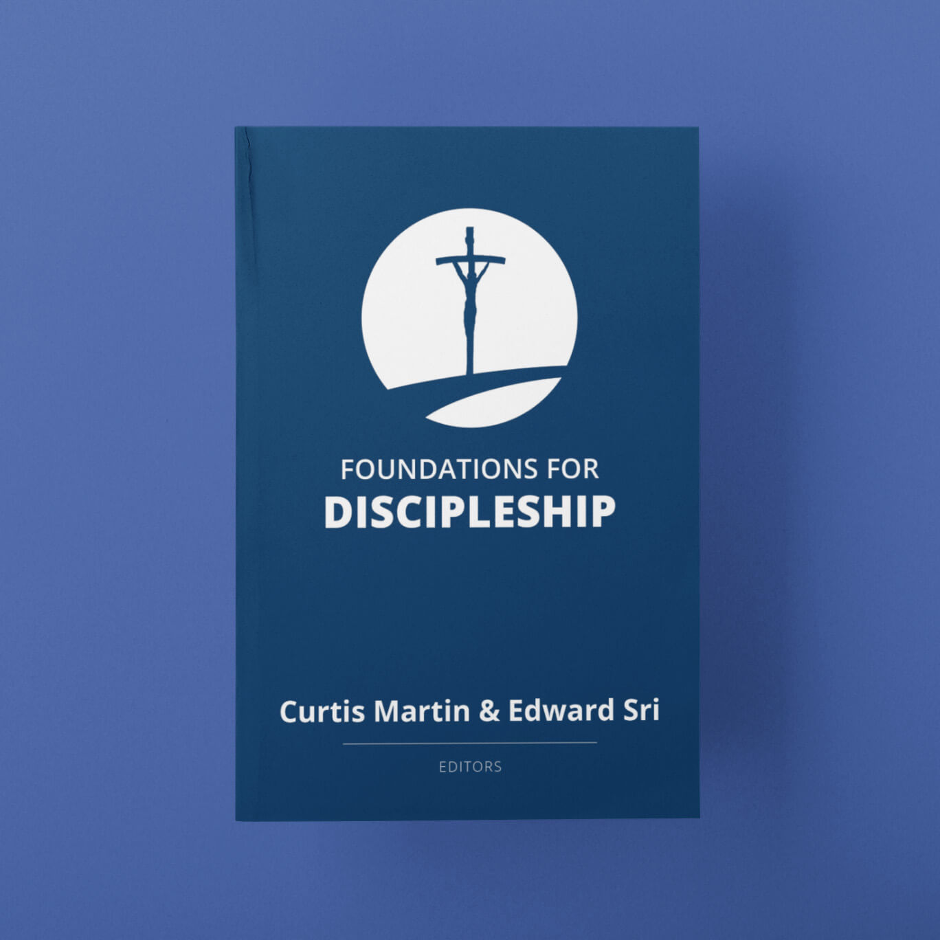 FOCUS Mission Partner Resources Supporters Foundations For Discipleship Book