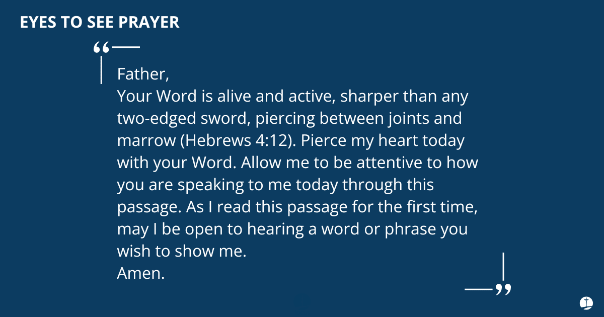 The Image is titled Lectio Divina - Step 1 Prayer. It has the words to the "Eyes to See Prayer" which is a Lectio Divina prayer. It is part of a downloadable PDF Lectio Divia guide. The text reads: Father, Your Word is alive and active, sharper than any two-edged sword, piercing between joints and marrow. (Hebrews 4:12) Pierce my heart today with your Word. Allow me to be attentive to how you are speaking to me today through this passage. As I read this passage for the first time, may I be open to hearing a word or phrase you wish to show me.